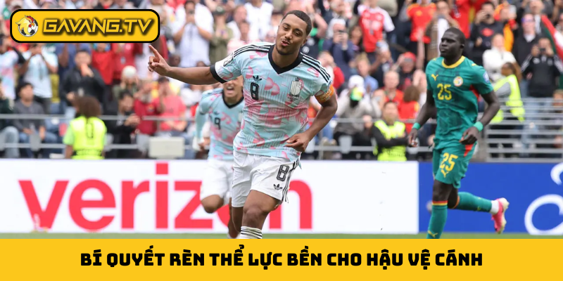 Bí quyết rèn thể lực bền cho hậu vệ cánh