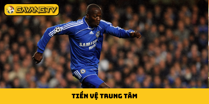 tiền vệ trung tâm