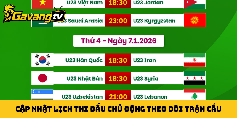 Cập nhật lịch thi đấu chủ động theo dõi trận cầu